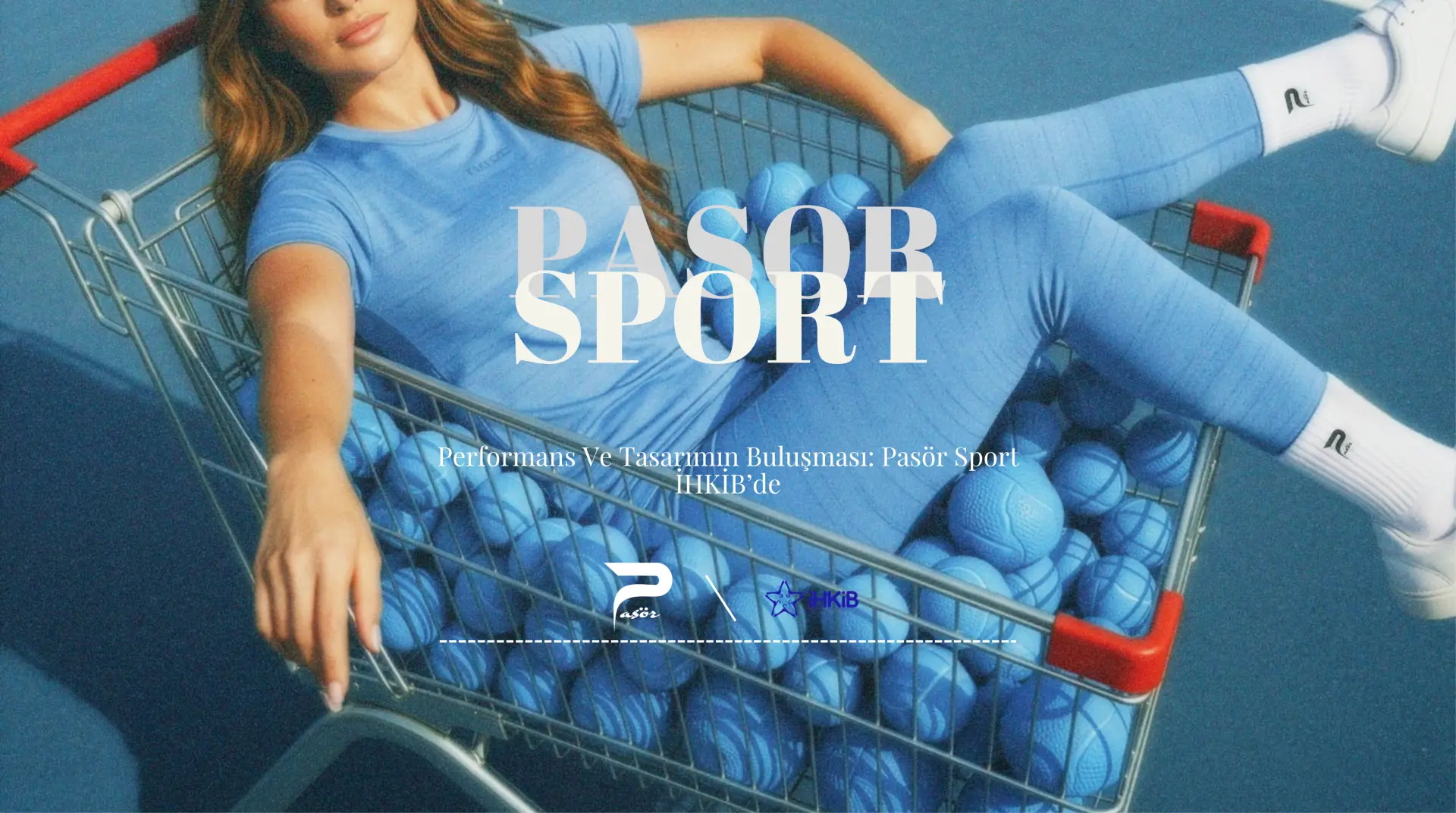 Pasör Sport, İHKİB Fuarı’nda Oyunu Kurmaya Geliyor